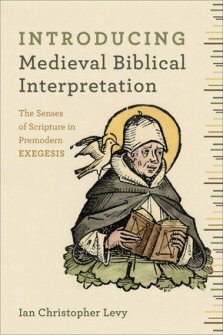 Introducing Medieval Biblical Interpretation