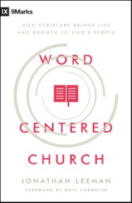 Word-Centered Church