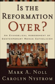Is the Reformation Over?
