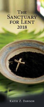 The Sanctuary for Lent 2018 (Pkg of 10)
