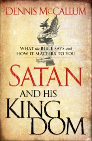 Satan and His Kingdom