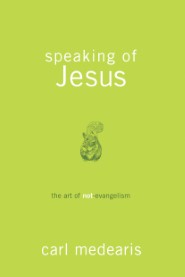 Speaking of Jesus