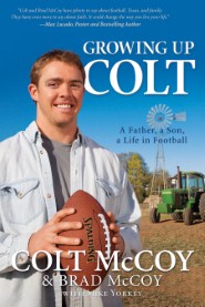 Growing Up Colt: A Father, a Son, a Life in Football