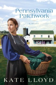 Pennsylvania Patchwork: A Novel