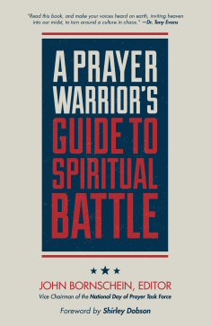 A Prayer Warrior’s Guide to Spiritual Battle: The Front Line (Second Edition)