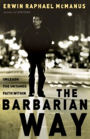 The Barbarian Way