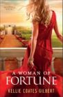 A Woman of Fortune (Texas Gold Collection): A Texas Gold Novel