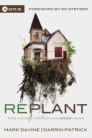 Replant: How a Dying Church Can Grow Again
