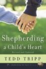 Shepherding a Child's Heart, 2nd ed.
