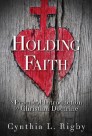 Holding Faith: A Practical Introduction to Christian Doctrine
