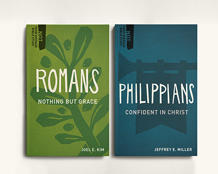 Not Your Average Bible Study Series: Romans & Philippians (2 vols.)