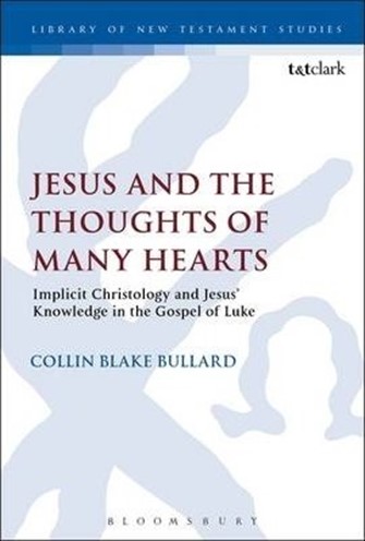 Jesus and the Thoughts of Many Hearts (Library of New Testament Studies | LNTS)