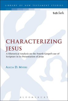 Characterizing Jesus (Library of New Testament Studies | LNTS)
