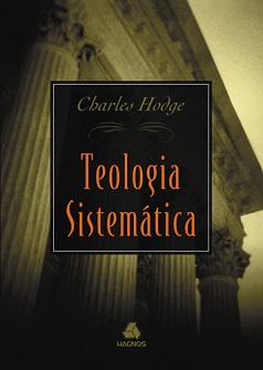 Teologia Sistemática de Hodge (Português)