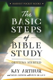 The Basic Steps of Bible Study: Getting Started