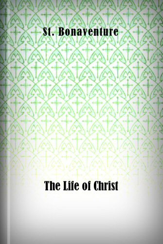The Life of Christ