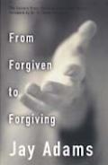 From Forgiven to Forgiving