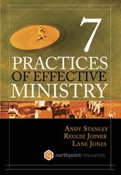 Seven Practices of Effective Ministry