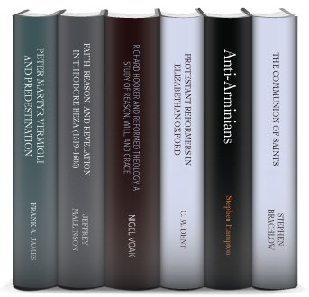 Oxford Theological Monographs on the Reformation (6 vols.)