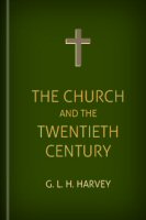 The Church and the Twentieth Century