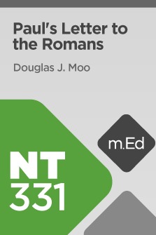 Mobile Ed: NT331 Book Study: Paul's Letter to the Romans