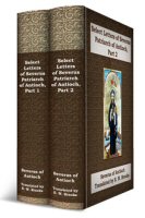 Select Letters of Severus of Antioch (2 vols.)