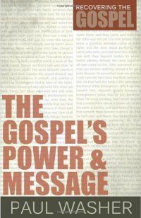 The Gospel’s Power and Message
