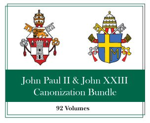 John Paul II & John XXIII Canonization Bundle (92 vols.)