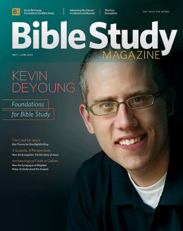 Bible Study Magazine—May–June 2014 Issue