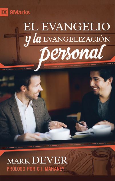 El evangelio y la evangelización personal
