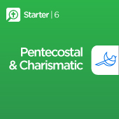 Pentecostal & Charismatic Starter