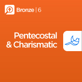 Pentecostal & Charismatic Bronze