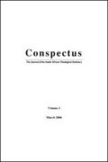 Conspectus: Journal of the South African Theological Seminary (4 vols.)