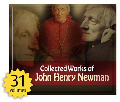 Collected Works of John Henry Newman (31 vols.)