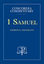Concordia Commentary: 1 Samuel Concordia Commentary: 1 Samuel