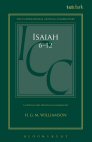 A Critical and Exegetical Commentary on Isaiah 6-12 A Critical and Exegetical Commentary on Isaiah 6-12