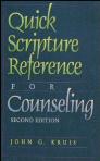 Quick Scripture Reference for Counseling Quick Scripture Reference for Counseling