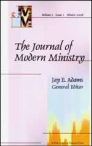 Journal of Modern Ministry, Vol. 3 Issue 1 Winter 2006 Journal of Modern Ministry, Vol. 3 Issue 1 Winter 2006