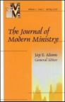 Journal of Modern Ministry, Vol. 3 Issue 2 Spring 2006 Journal of Modern Ministry, Vol. 3 Issue 2 Spring 2006