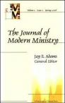 Journal of Modern Ministry, Vol. 5 Issue 2 Spring 2008 Journal of Modern Ministry, Vol. 5 Issue 2 Spring 2008