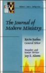 Journal of Modern Ministry, Vol. 6 Issue 2 Spring 2009 Journal of Modern Ministry, Vol. 6 Issue 2 Spring 2009