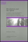 Revelation and the Spirit: A Comparative Study of the Relationship between the Doctrine of Revelation and Pneumatology in the Theology of Eberhard Jungel and of Wolfhart Pannenberg Revelation and the Spirit: A Comparative Study of the Relationship between the Doctrine of Revelation and Pneumatology in the Theology of Eberhard Jungel and of Wolfhart Pannenberg
