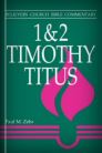 Believers Church Bible Commentary: 1 & 2 Timothy, Titus Believers Church Bible Commentary: 1 & 2 Timothy, Titus