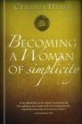 Becoming a Woman of Simplicity Becoming a Woman of Simplicity
