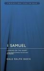 1 Samuel: Looking on the Heart 1 Samuel: Looking on the Heart