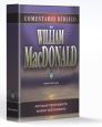 Comentario Bíblico de William MacDonald Comentario Bíblico de William MacDonald