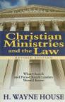 Christian Ministries and the Law: Revised Edition Christian Ministries and the Law: Revised Edition