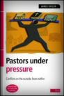 Pastors Under Pressure Pastors Under Pressure