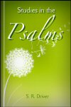 Studies in the Psalms Studies in the Psalms
