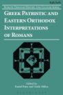 Greek Patristic and Eastern Orthodox Interpretations of Romans